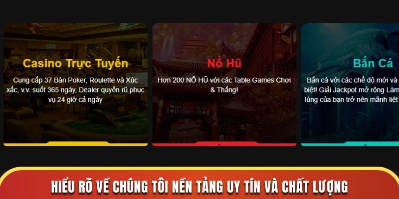 Hiểu rõ về chúng tôi nền tảng uy tín và chất lượng